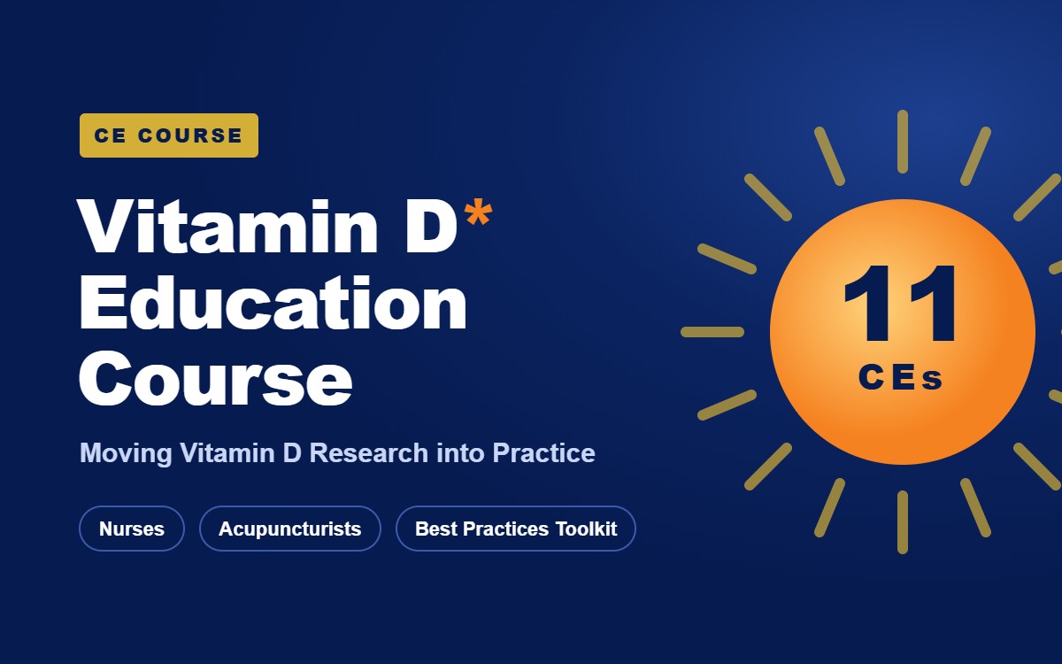 Vitamin D*Education Course – 11 CEs